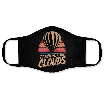 Discover Reach For The Clouds Hot Air Balloon Inspiration Face Masks