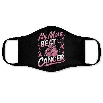 Discover My Mom Beat Cancer Breast Cancer Awareness Face Masks
