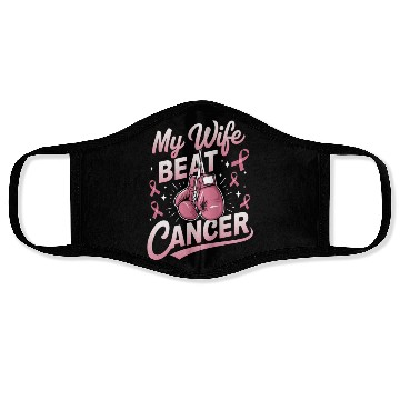 Discover My Wife Beat Cancer Breast Cancer Awareness Face Masks