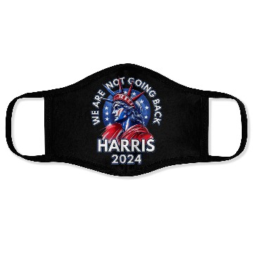Discover Kamala Harris 2024 Democrats We Are Not Going Back Face Masks