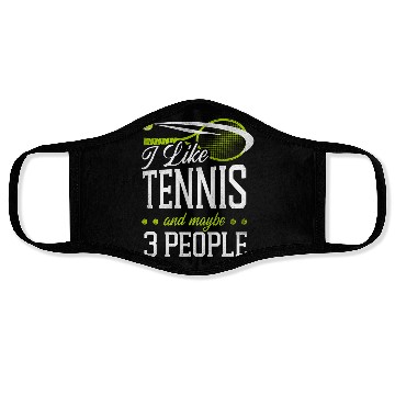 Discover Funny Tennis Player Racket I Like Face Masks