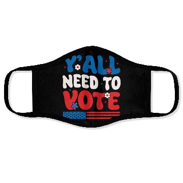 Discover Groovy Y'all Need To Vote American Flag Voting Face Masks