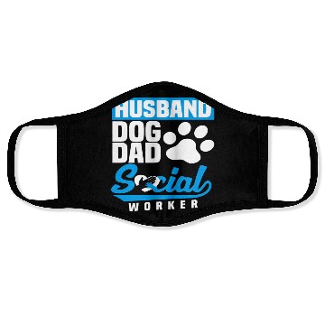 Discover Husband Dog Dad Social Worker Face Masks
