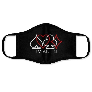 Discover I'm All In Texas Holdem Poker Design Face Masks