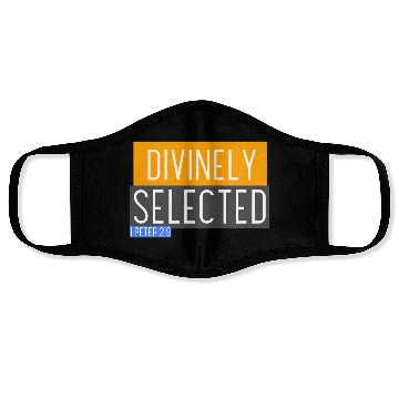 Discover Divinely Selected by God Face Masks
