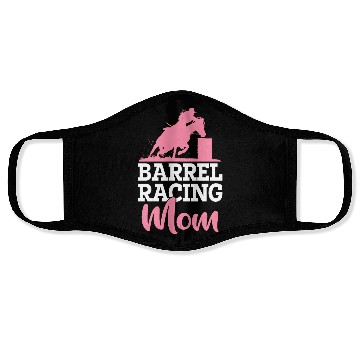Discover Barrel Racer Rodeo Horse Barrel Racing Mom Face Masks