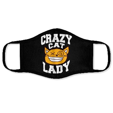 Discover Crazy Cat Lady Text Love Saying Quote Weird Woman Face Masks