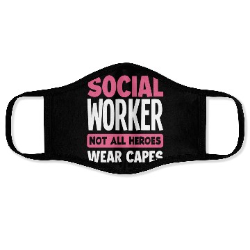 Discover Social Worker Not All Heroes Wear Capes Face Masks