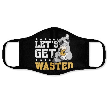 Discover Let's get wasted beer raccoon Face Masks