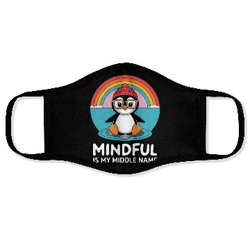 Discover Mindful Is My Middle Name Penguin Vibes Face Masks