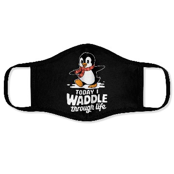 Discover Today I Waddle Through Life Penguin Fun Face Masks