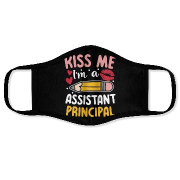 Discover I'm An Assistant Principal for a School Counselor Face Masks