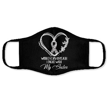 Discover Lung Cancer Every Breath I Fight With My Sister Face Masks