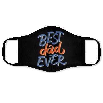 Discover Best Dad Ever - Stylish and Unique Design Face Masks