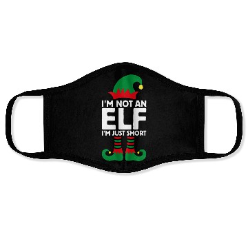 Discover I'm Not An Elf Im Just Short Funny Christmas Face Masks