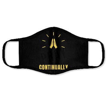 Discover Pray Continually Inspirational Face Masks