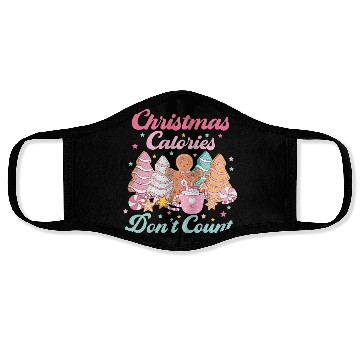 Discover CHRISTMAS CALORIES DONT COUNT Face Masks