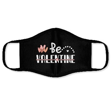 Discover Be Valentine Face Masks