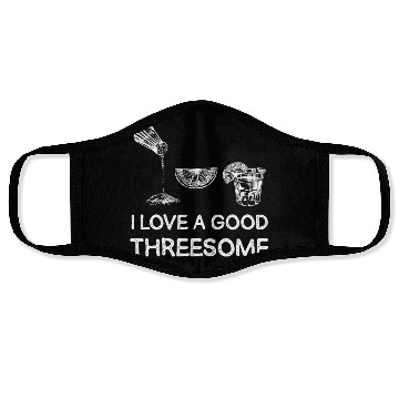 Discover I Love A Good Threesome Margarita Humor Face Masks