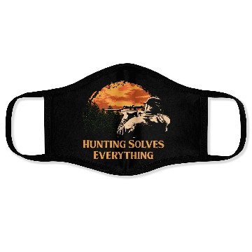 Discover Hunting Solves Everything Hunter Positive Quotes Face Masks