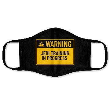 Discover Warning: Jedi Training In Progress Face Masks