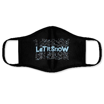 Discover Let It Snow Winter Season Graphic Design Face Masks
