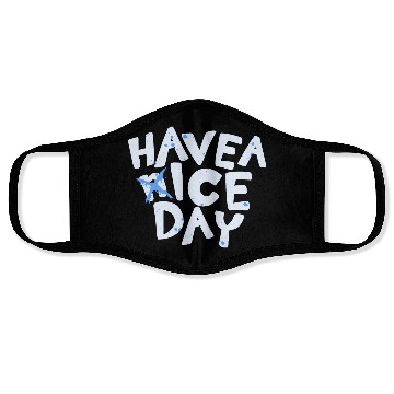 Discover Have A Ice Day Typography Text Design Face Masks