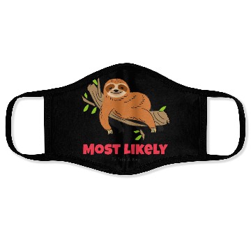 Discover Most Likely To Take A Nap Face Masks