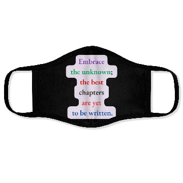 Discover Embrace the Unknown Face Masks