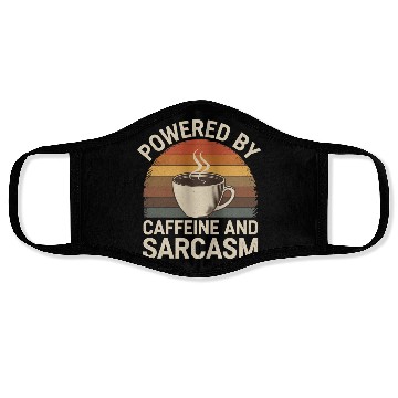 Discover Powered By Caffeine and Sarcasm 4 Face Masks