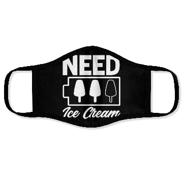 Discover Need Ice Cream Battery Ice Cream Lover Face Masks