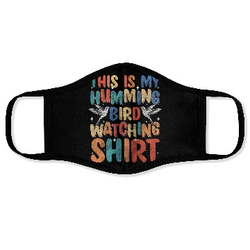 Discover Hummingbird Nature Sign Face Masks