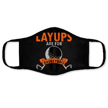 Discover Layups Are For Basketball Face Masks