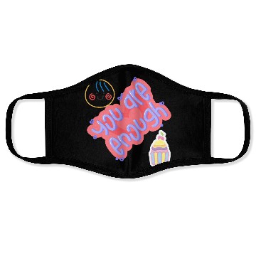 Discover Truly you are enough for me-design by shahishop Face Masks