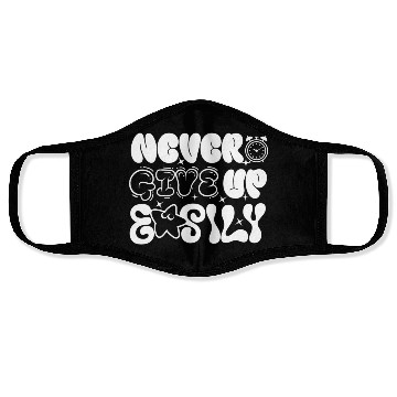 Discover Never Give Up Easily , Motivational Face Masks.