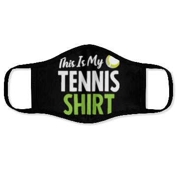 Discover This Is My Tennis Face Masks Statement