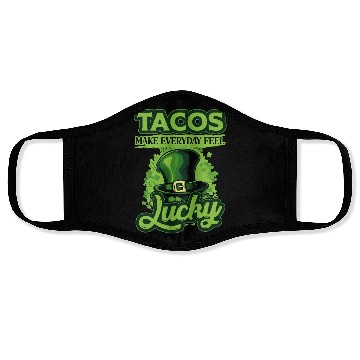 Discover St Patricks Day Tacos Make Everyday Feel Lucky Face Masks