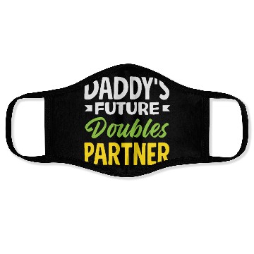 Discover Daddy's Future Tennis Doubles Partner Face Masks