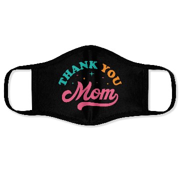Discover Thank You Mom Face Masks