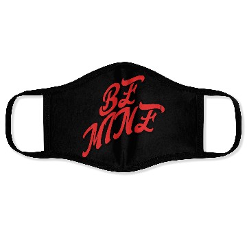 Discover Be Mine Bold Valentines Face Masks