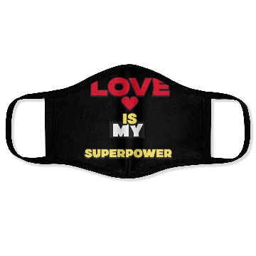 Discover Love is my superpower Valentine Face Masks