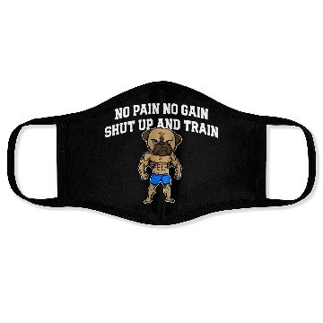 Discover Shut Up and Train Funny Workout Humor Gym Sayings Face Masks
