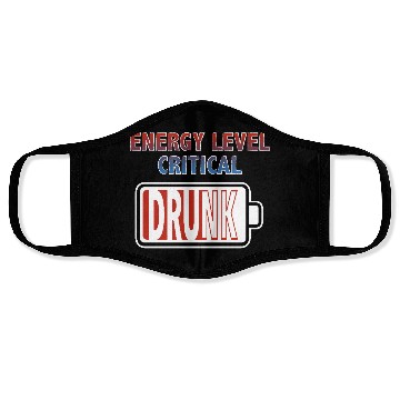 Discover Energy Level Critical - Drunk Face Masks