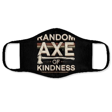 Discover Random Axe Of Kindness 6 Face Masks