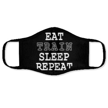 Discover Fit Life - Eat, Train, Sleep, Repeat Face Masks