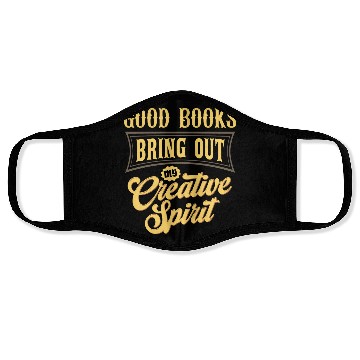 Discover Good Books Bring Out My Creative Spirit Face Masks