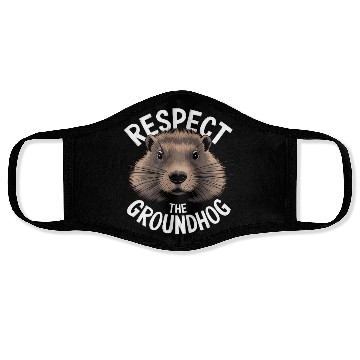 Discover Respect The Groundhog Face Masks