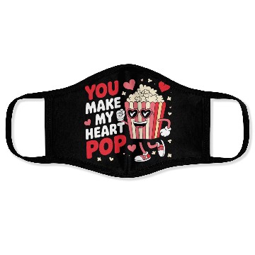 Discover Fun You Make My Heart Pop Popcorn Face Masks