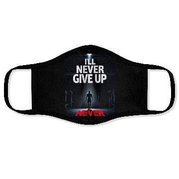 Discover Never Give Up Motivation MAN Face Masks