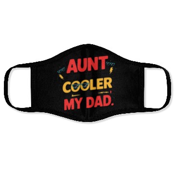 Discover Fun Cool Aunt vs Dad Face Masks Design – Bold